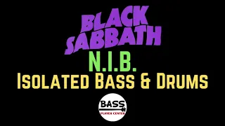 Black Sabbath - N.I.B. -  Isolated Bass & Drums Track - w/ Lyrics