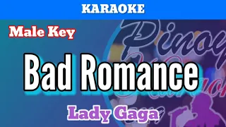 Bad Romance by Lady Gaga (Karaoke : Male Key)