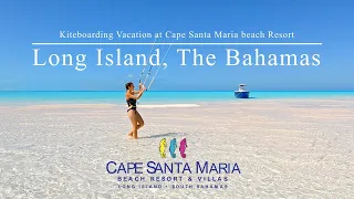 Bahamas Kitesurfing: Kiteboarding vacation at Cape Santa Maria Resort in Long Island.