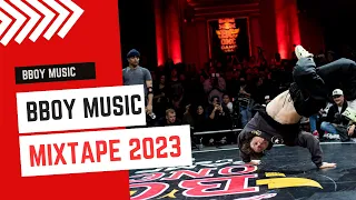 Bboy Music 2023 / Bboy Mixtape Red Bull 2023 / Bboy Music