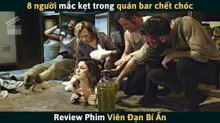 [Review Phim] 8 Người Mắc Kẹt Trong Một Quán Bar Chết Chóc