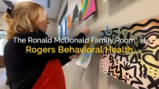 The Ronald McDonald Family Room® at Rogers Behavioral Health