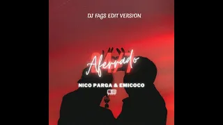 Aferra2  Yilberking Nico Parga Julietta Emicoco ( DJ FAGS EDIT VERSION )