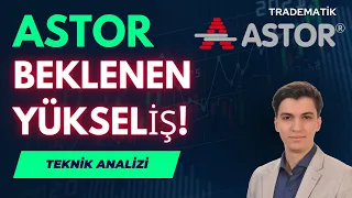 #ASTOR DA EN KRİTİK NOKTA!!  - ASTOR HİSSE TEKNİK ANALİZ - HİSSE TEKNİK ve ASTOR HİSSE YORUM BİST