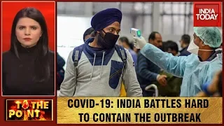 COVID-19 Pandemic: This Is What Each State In India Is Doing To Combat Coronavirus | To The Point