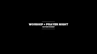 Prayer & Worship Night