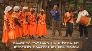 Con Olor a Región - Bambuco Patiano, la música de nuestros campesinos del Cauca