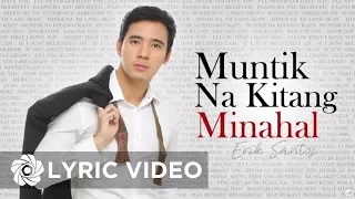 Erik Santos - Muntik Na Kitang Minahal (Lyrics) | Erik Santos Collection