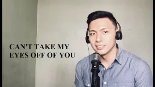 Can't take my eyes off of you - cover by Mark Avila