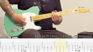RED HOT CHILI PEPPERS - Otherside [GUITAR COVER + TAB]