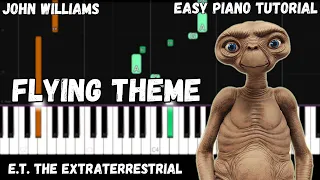 John Williams - E.T. - The Extra-Terrestrial - Flying Theme (Easy Piano Tutorial)