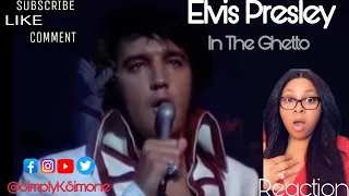 My First Time Listening To Elvis Presley - In The Ghetto Reaction Video