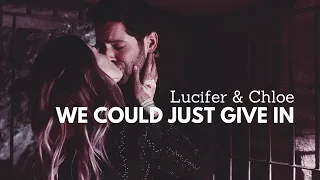 Lucifer & Chloe | we could just give in (+s5)
