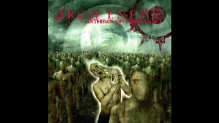 Arch Enemy - Anthems of Rebellion 2003 [Full Album] HQ