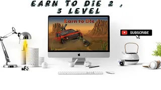 earn to die 2. .3 level ven