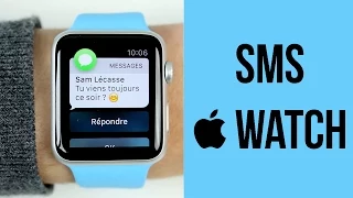 Apple Watch : Les Messages et notifications
