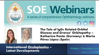 The Tale of IgG4 Related Orbital Disease and Graves' Orbitopathy – Katharina Ponto Germany & Marta P