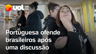 Brasileira sofre xenofobia de portuguesa após discussão em aeroporto de Portugal; veja vídeo