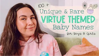 100+ UNIQUE & RARE BABY NAMES (For Boys & Girls) | Spiritual & Virtue Themed Baby Names List!
