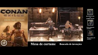 Conan Exiles a mesa de curtume e a bancada de invenções 2021 Vídeo 88