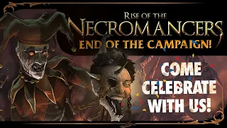 Rise of the Necromancers, the last hour! Come celebrate with us!