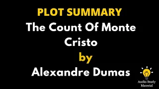 Short Summary Of The Count Of Monte Cristo By Alexandre Dumas