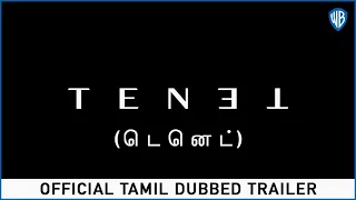 Tenet - Official Tamil Dubbed Trailer