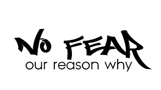 No Fear: Our Reason Why - March 29, 2020