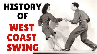 The History of West Coast Swing