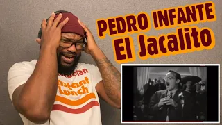 Pedro Infante - El Jacalito | REACTION