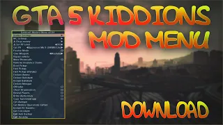 GTA 5 KIDDIONS MOD MENU | MONEY HACK GTA 5 | GTA V HACK FREE | 2022 MAY