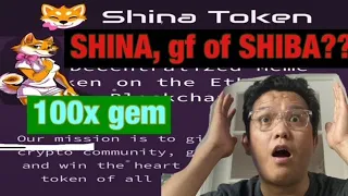 SHINA, gf of Shiba. Undervalued 100x gem. Zero tax. Make sure to read medium link pasted below.