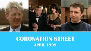 Coronation Street - April 1999