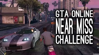 GTA 5 Online Free Mode Challenges Gameplay: Near Misses Challenge - Let's Play GTA Online