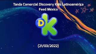 Tanda Comercial Discovery Kids Latinoamérica Feed México (Lunes 21 De Marzo 2022)