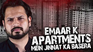 Emaar Kay Apartments Mein Jinnat Ka Basera - Horror Story 08