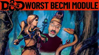 BECMI X6 Quagmire!  Worst Dungeons & Dragons Module Ever