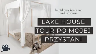 Lake house tour. Letniskowy kontener nad jeziorem pod Warszawą