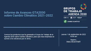 Informe de Avances GTA2030 | Cambio Climático 2021-2022