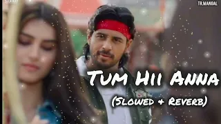 Tum Hii Anna: Full Audio | Marjaavaan | Riteish D, Sidharth M, Tara S, Jubin Nautiyal | Payal D, kuv