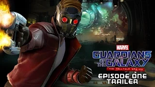 Marvel's Guardians of the Galaxy: The Telltale Series - Episode One Trailer