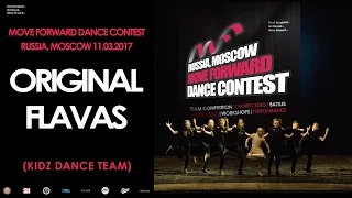 Original Flavas | KIDZ TEAM | MOVE FORWARD DANCE CONTEST 2017 [OFFICIAL VIDEO]