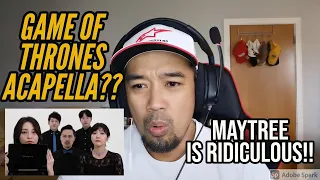 GAME OF THRONES ACAPELLA?? | MAYTREE | RONSASTV