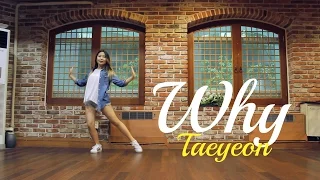 TAEYEON 태연_Why_Lisa Rhee Dance Cover