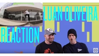 Luan Oliveira Strike and Destroy | Skate Video reaction 2015