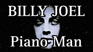 BILLY JOEL - Piano Man (Lyric Video)