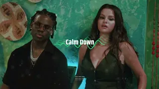 Rema, Selena Gomez - Calm Down (Henry Neeson Remix)