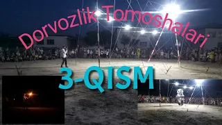 Dorvozlar 3-qism