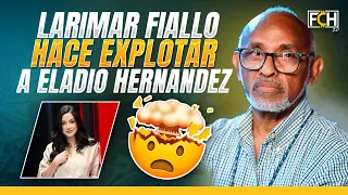 Larimar Fiallo hace explotar a Eladio 🤯