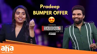 Bumper Offer to Shivatmika 😂|| Anchor Pradeep || Sarkaar || ahavideoin